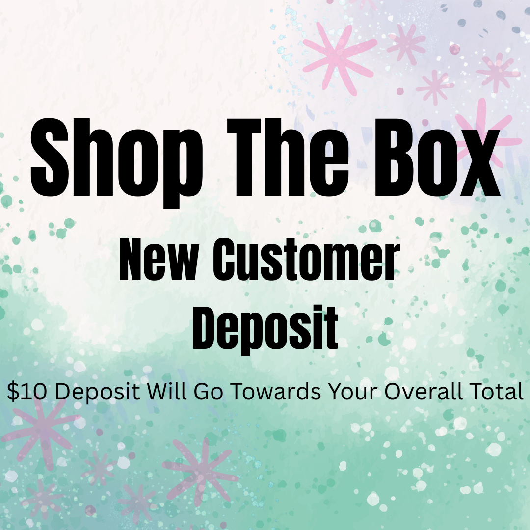 Shop The Box Deposit